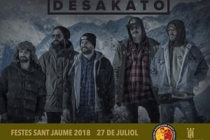 Desakato actuarà en la nit de rock de Sant Jaume 2018 a Ondara