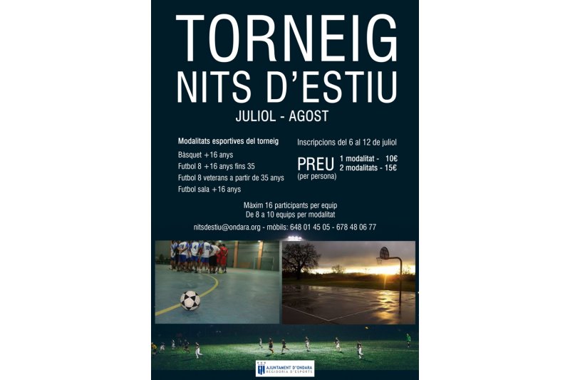 El torneo Nits d'Estiu se celebra en Ondara a partir del da 15 