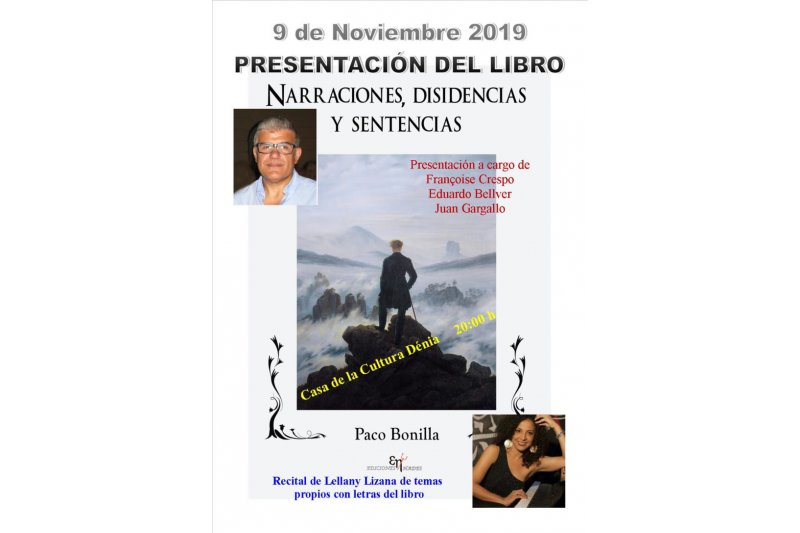 Paco Bonilla presenta su libro Narraciones, disidencias y sentencias